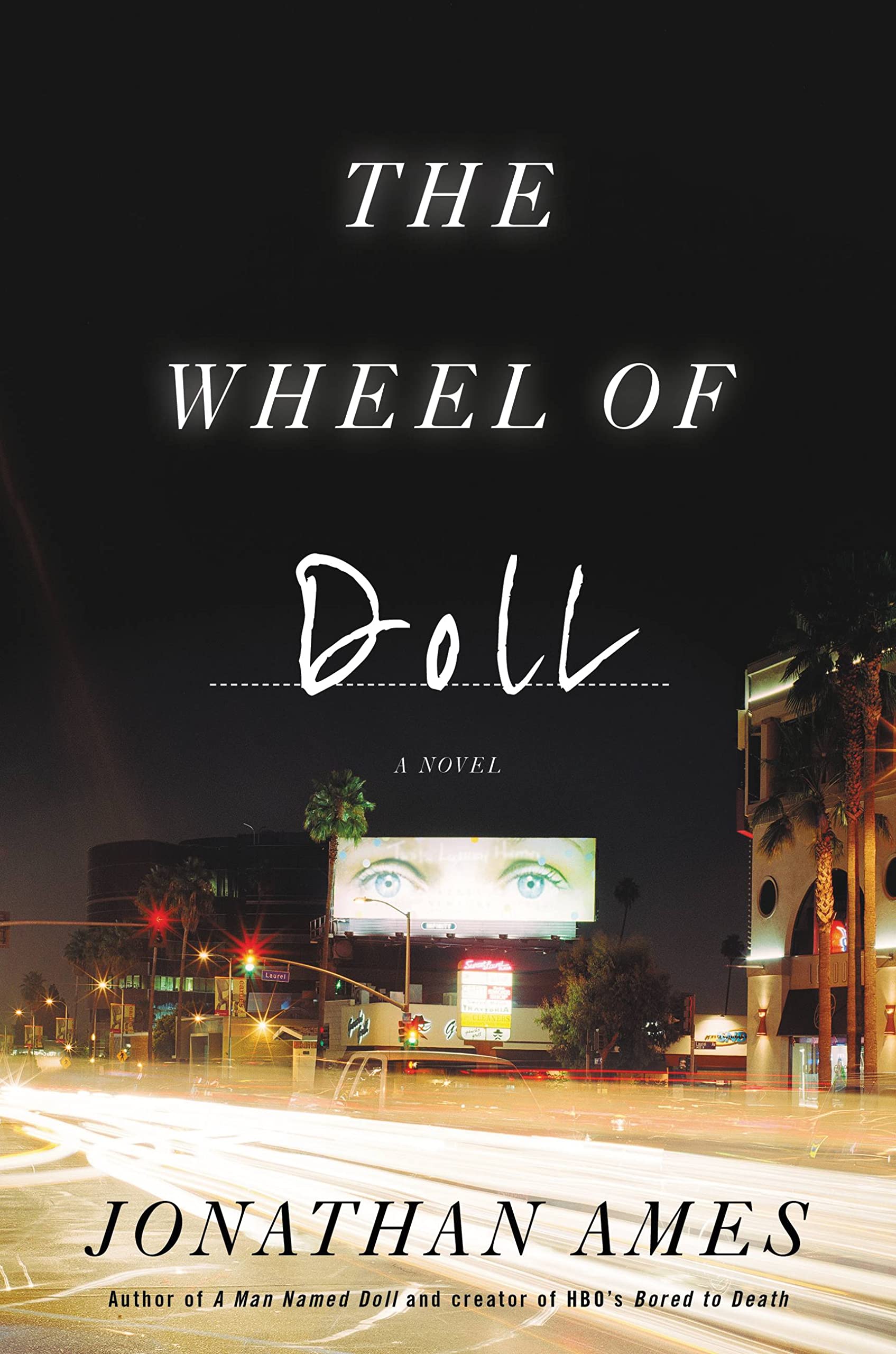 The Wheel of Doll: A Novel (The Doll Series, 2)